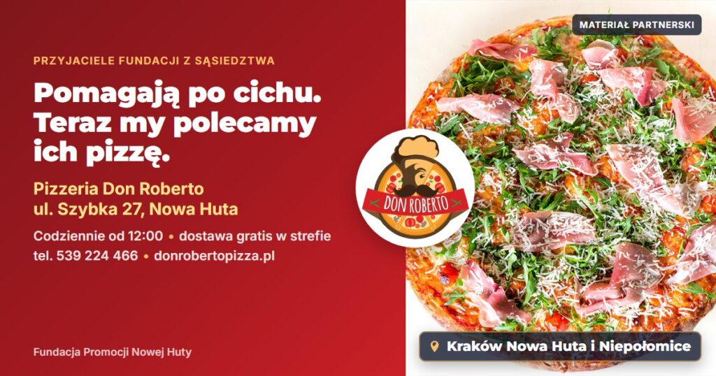Pizzeria Don Roberto, ul. Szybka 27 w Nowej Hucie — przyjaciele Fundacji Promocji Nowej Huty